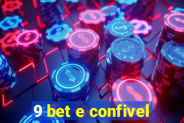 9 bet e confivel